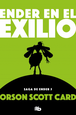 ENDER EN EL EXILIO