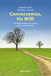CONVERSEMOS, T�O WILLI