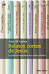 RELATOS CORTOS DE JES�S