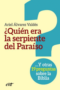 QUIN ERA LA SERPIENTE DEL PARASO?