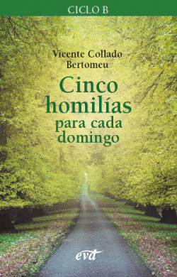 CINCO HOMILAS PARA CADA DOMINGO