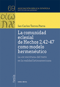 COMUNIDAD ECLESIAL HECHOS 2,42-47 COMO MODELO HERMENUTICO