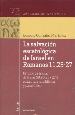 LA SALVACIN ESCATOLGICA DE ISRAEL EN ROMANOS 11, 25-27