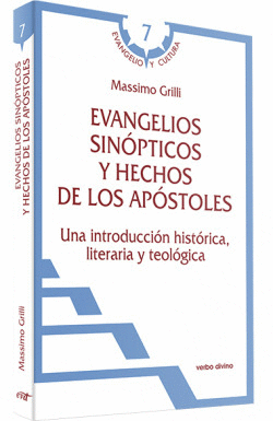 EVANGELIOS SINPTICOS Y HECHOS DE LOS APSTOLES
