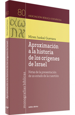 APROXIMACI�N A LA HISTORIA DE LOS OR�GENES DE ISRAEL