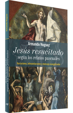 JESS RESUCITADO SEGN LOS RELATOS PASCUALES
