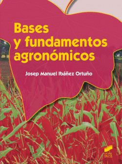 BASES Y FUNDAMETNOS AGRON�MICOS