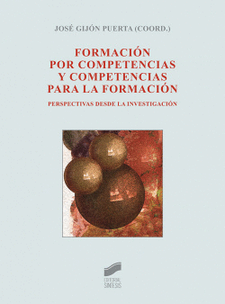 FORMACI�N POR COMPETENCIAS Y COMPETENCIAS PARA LA FORMACI�N