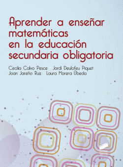 APRENDER A ENSE�AR MATEMATICAS EN LA EDUCACION ECUNDARIA OBLIGATORIA