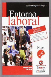 ENTORNO LABORAL. EDICI�N AMPLIADA