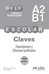 DELE ESCOLAR A2-B1. CLAVES