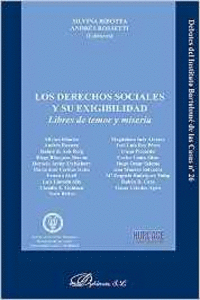 LOS DERECHOS SOCIALES Y SU EXIGIBILIDAD. LIBRES DE TEMOR Y MISERIA