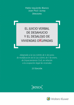 EL JUICIO VERBAL DE DESAHUCIO Y DESALOJO DE VIVIENDAS OKUPADAS
