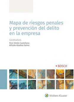 MAPA DE RIESGOS PENALES Y PREVENCI�N DEL DELITO EN LA EMPRESA