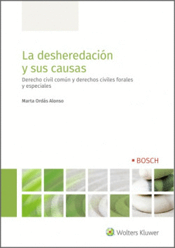 LA DESHEREDACI�N Y SUS CAUSAS