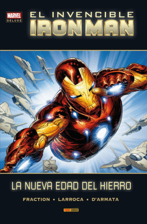 EL INVENCIBLE IRON MAN 5: LA NUEVA EDAD DEL HIERRO