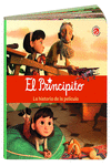 EL PRINCIPITO. LA HISTORIA DE LA PEL�CULA