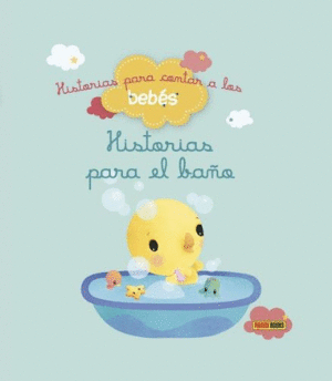 HISTORIAS PARA EL BAO- PARA CONTAR A LOS BEBES