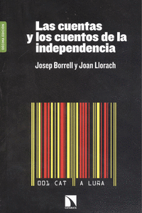 LAS CUENTAS Y LOS CUENTOS DE LA INDEPENDENCIA