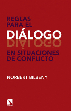 REGLAS PARA EL DILOGO EN SITUACIONES DE CONFLICTO