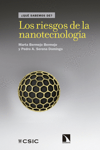 LOS RIESGOS DE LA NANOTECNOLOG�A