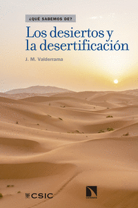 LOS DESIERTOS Y LA DESERTIFICACI�N