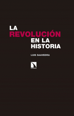 LA REVOLUCI�N EN LA HISTORIA