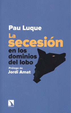 LA SECESI�N. LOS DOMINIOS DEL LOBO