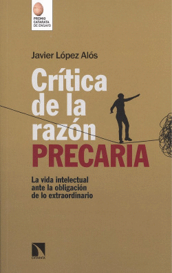 CR�TICA DE LA RAZ�N PRECARIA
