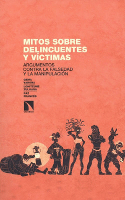 MITOS SOBRE DELINCUENTES Y V�CTIMAS