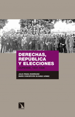 DERECHAS, REP�BLICA Y ELECCIONES