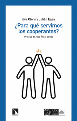 �PARA QU� SERVIMOS LOS COOPERANTES?