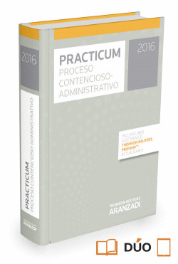 PRACTICUM PROCESO CONTENCIOSO - ADMINISTRATIVO 2016 (PAPEL + E-BOOK)