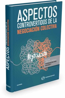 ASPECTOS CONTROVERTIDOS DE LA NEGOCIACI�N COLECTIVA