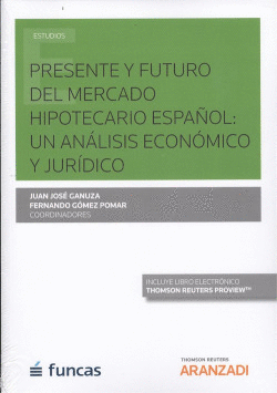 PRESENTE Y FUTO DEL MERCANDO HIPOTECARIO ESPA�OL