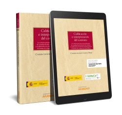 CALIFICACI�N E INTERPRETACI�N DEL CONTRATO (D�O)