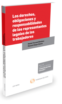 LOS DERECHOS, OBLIGACIONES Y RESPONSABILIDADES DE LOS REPRESENTANTES LEGALES DE