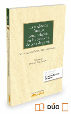 MEDIACI�N FAMILIAR COMO SOLUCI�N CONFLICTOS CRISIS PAREJA