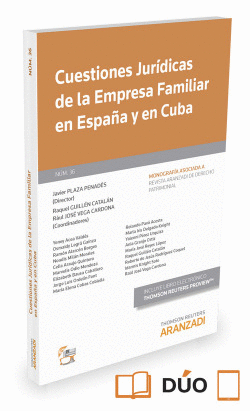CUESTIONES JUR�DICAS DE LA EMPRESA FAMILIAR EN ESPA�A Y EN CUBA