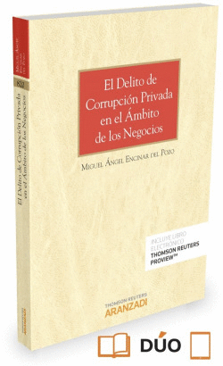 DELITO CORRUPCI�N PRIVADA EN EL �MBITO DE LOS NEGOCIOS
