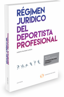 REGIMEN JURIDICO DEL DEPORTISTA PROFESIONAL (PAPEL + E-BOOK)