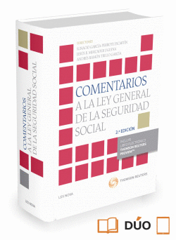 COMENTARIOS A LA LEY GENERAL DE LA SEGURIDAD SOCIAL (PAPEL + E-BOOK)