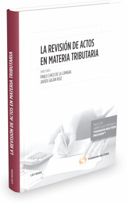 LA REVISION DE ACTOS EN MATERIA TRIBUTARIA (PAPEL + E-BOOK)