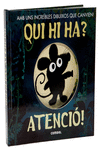 QUI HI HA? ATENCI�!
