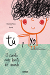 T� Y YO. EL CUENTO M�S BONITO DEL MUNDO