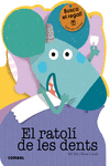 EL RATOL� DE LES DENTS