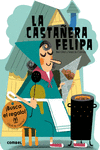 LA CASTA�ERA FELIPA