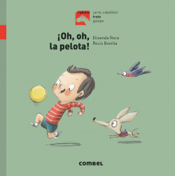�OH, OH, LA PELOTA!