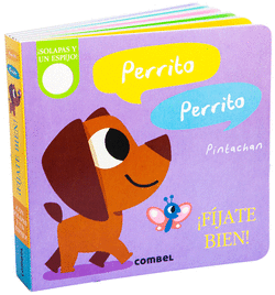 PERRITO, PERRITO. �F�JATE BIEN!