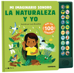 LA NATURALEZA Y YO. MI IMAGINARIO SONORO